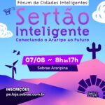 Participe do evento Sertão Inteligente: Conectando o Araripe ao Futuro 🚀
